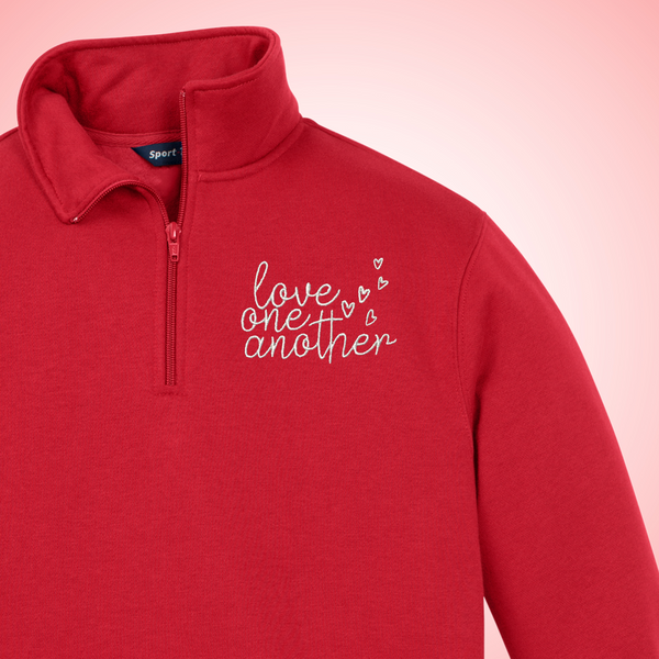 Love One Another Embroidered on True Red Quarter Zip