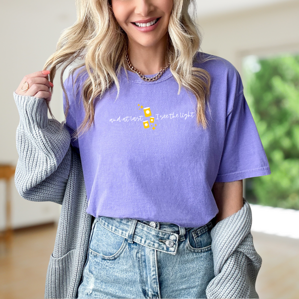 And At Last I See The Light on Violet Comfort Colors Tee PREORDER