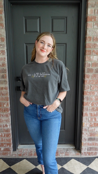 I Cry A Lot But I Am So Productive, It's An Art on Comfort Colors Pepper Tee