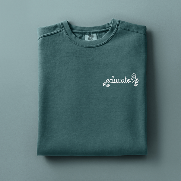 Educator Embroidered on Blue Spruce Comfort Colors Sweatshirt PREORDER