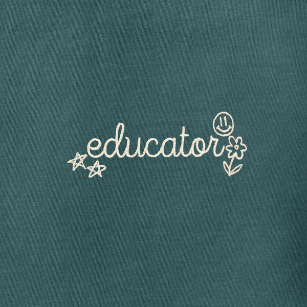 Educator Embroidered on Blue Spruce Comfort Colors Sweatshirt PREORDER