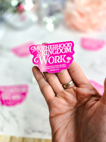Pink Motherhood is Kingdom Work Sticker