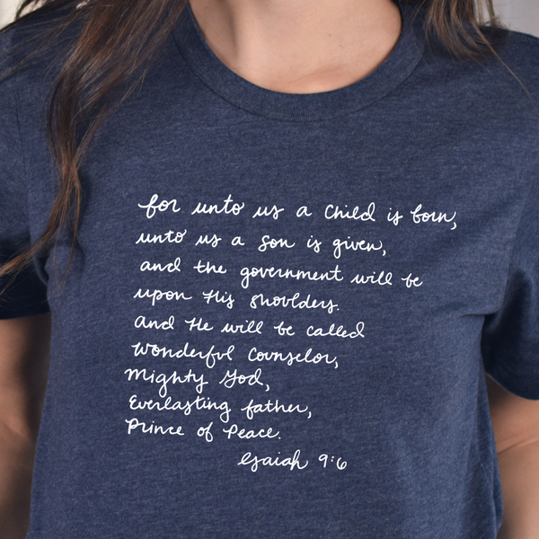 Isaiah 9:6 on Midnight Navy Heather Tee