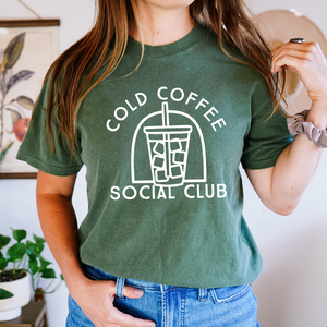 Cold Coffee Social Club on Hemp Tee PREORDER