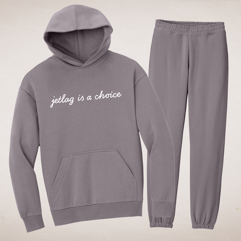 Jetlag is a Choice on Smoky Amethyst Hoodie and Sweatpants Matching Lounge Set