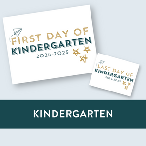 Kindergarten First + Last Day of School Signs PDF