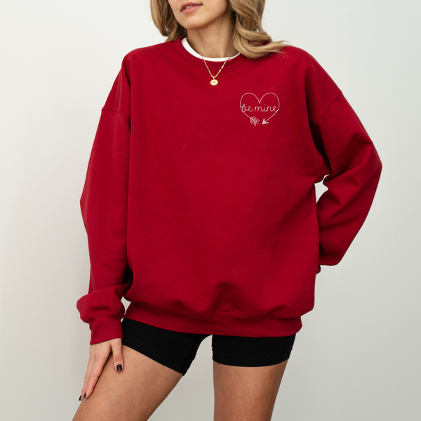 Be Mine With Heart on Cardinal Red Gildan Heavy Blend Sweatshirt PREORDER