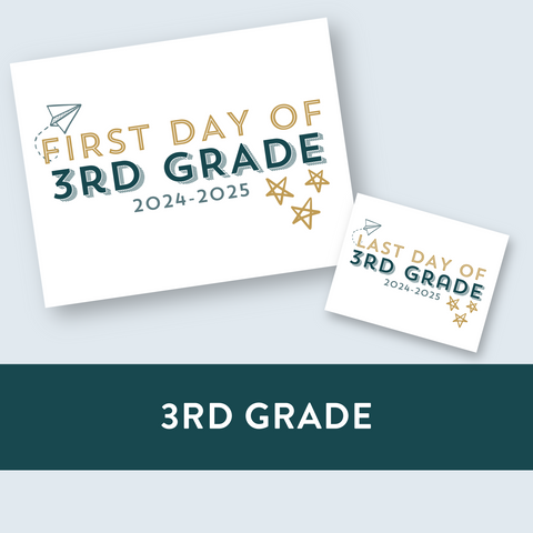 3rd Grade First + Last Day of School Signs PDF