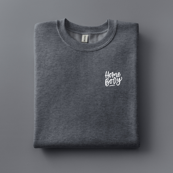Homebody Embroidered Sweatshirt | Choose Your Color