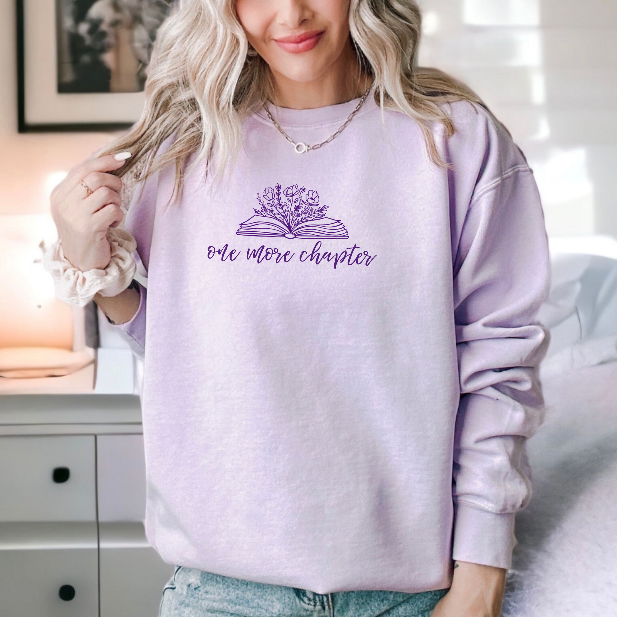 One More Chapter on Orchid Comfort Colors Sweatshirt