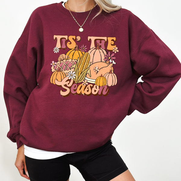 Thanksgiving 'Tis The Season on Maroon Sweatshirt PREORDER
