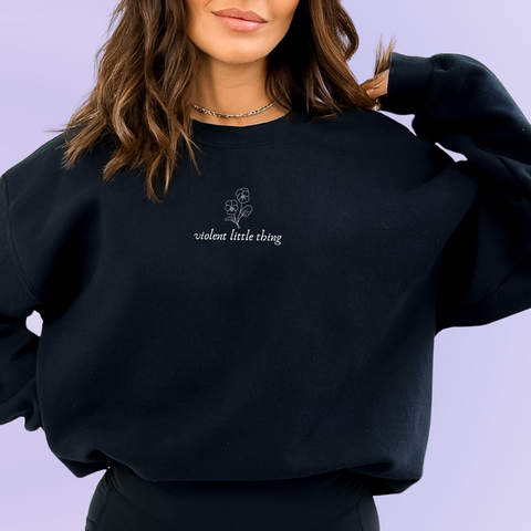 Violent Little Thing on Black Sweatshirt PREORDER